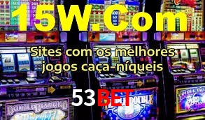 53bet: Jogos de Caça-Níqueis-Altas Recompensas, Roleta-Velocidade, Blackjack-Desafios Máximos